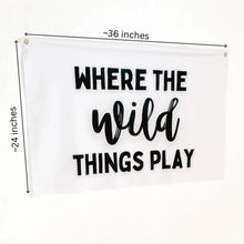 Load image into Gallery viewer, Where the Wild Things Play Fabric Banner

