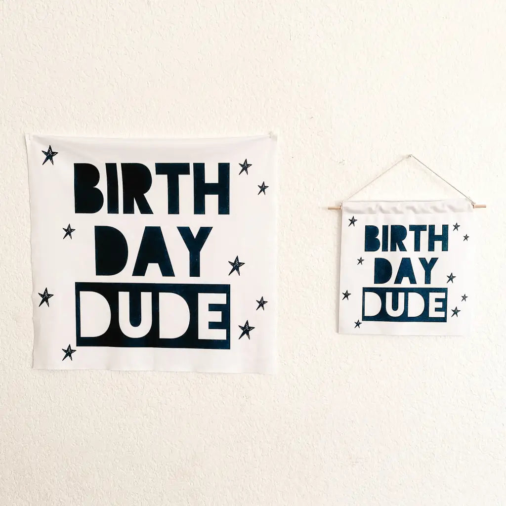 Birthday Dude LARGE Wall Hangings - Banners