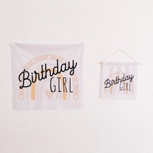 Load image into Gallery viewer, Birthday Girl LARGE Wall Hangings - Banners
