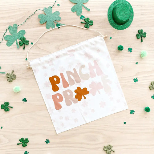 St. Patty’s Pinch Proof Banner - Banners
