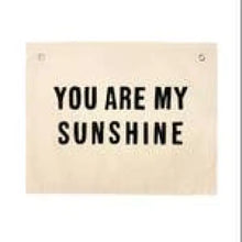 Load image into Gallery viewer, You Are My Sunshine Banner - Natural - Banners
